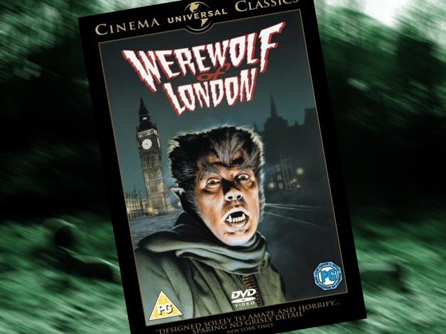 Werewolf Of London Dvd Review Den Of Geek