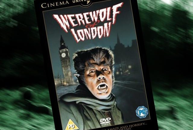 Werewolf Of London Dvd Review Den Of Geek