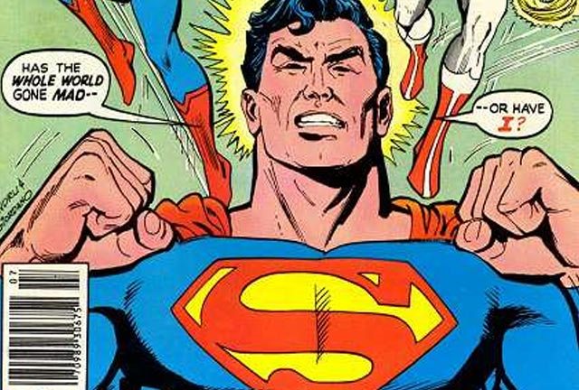 A good question, Superman...