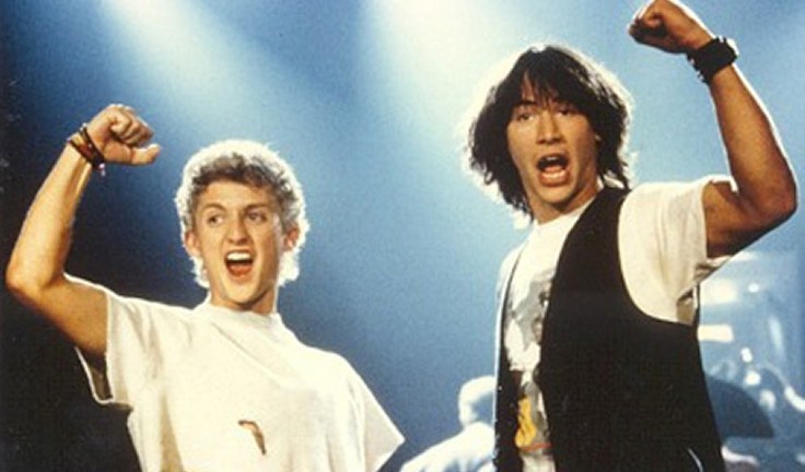 Bill and Ted...