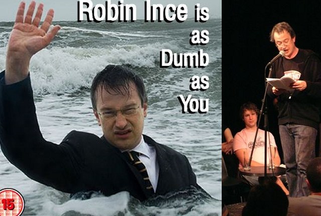 Robin Ince: As Dumb As You