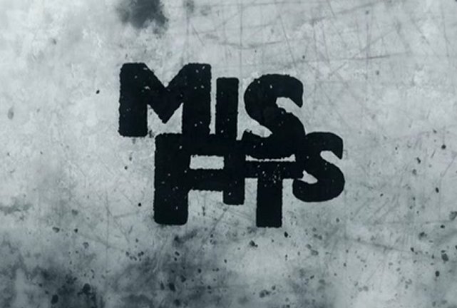 Misfits