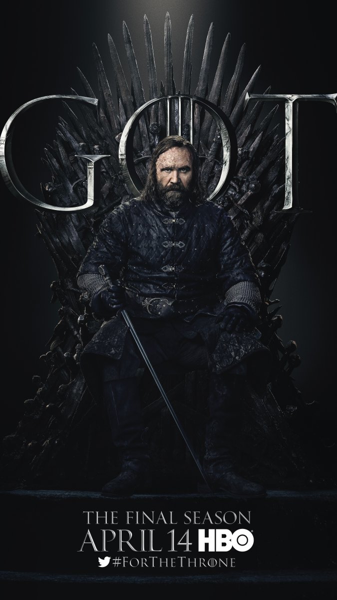 Game of Thrones Season 8 - The Hound on the Iron Throne