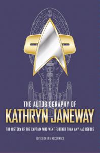 The Autobiography of Kathryn Janeway