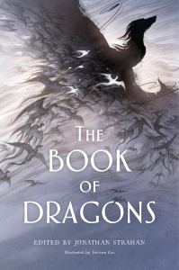 The Book of Dragons Fantasy Anthology
