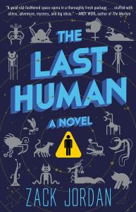 The Last Human by Zack Jordan
