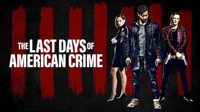 The Last Days Of American Crime Poster