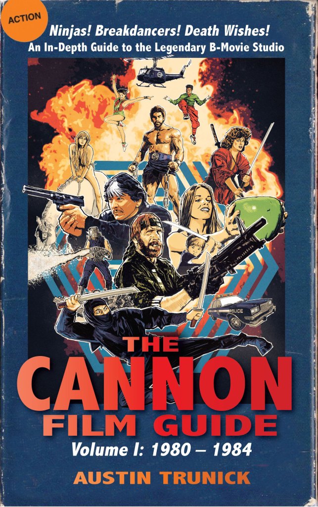 The Cannon Film Guide by Austin Trunick cover