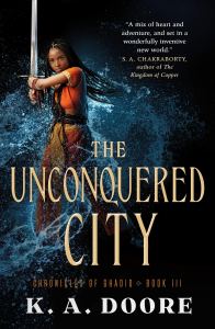 The Unconquerable City by K.A. Doore