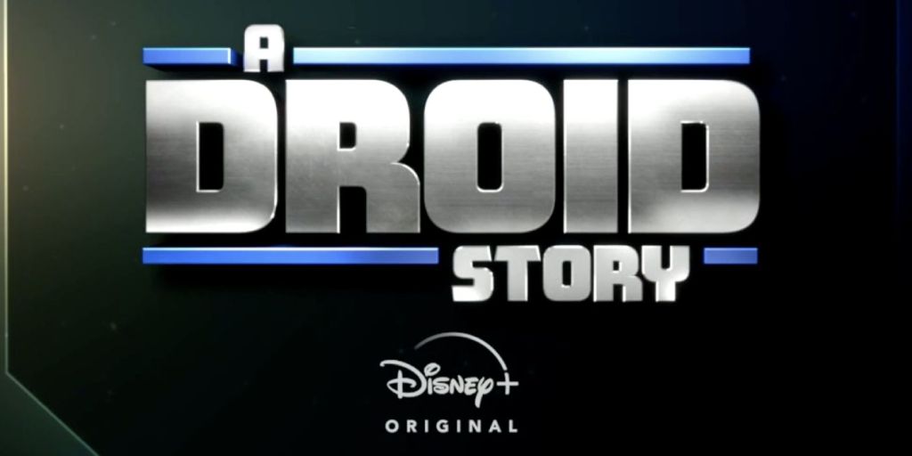 Star Wars A Droid Story