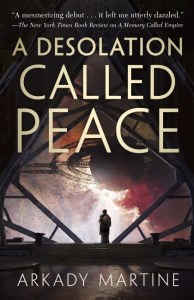 A Desolation Called Peace