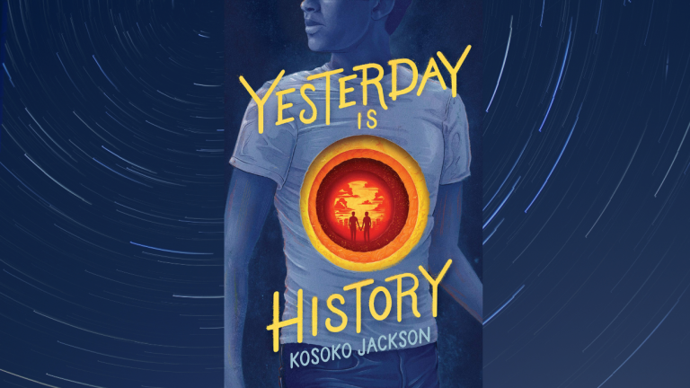 The cover for Yesterday is History by Kosoko Jackson