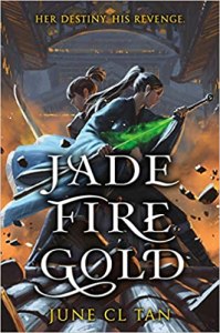 Jade Fire Gold by June C. Tan 