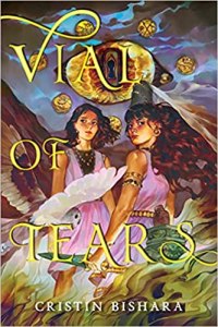 Vial of Tears by Cristin Bishara 