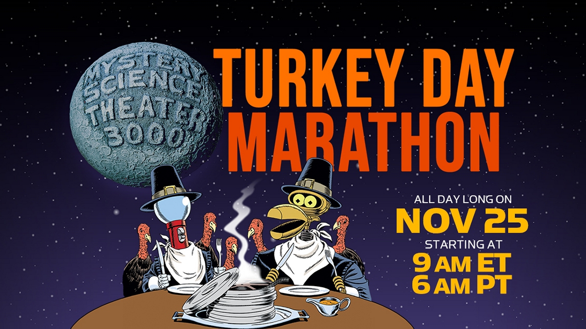 MST3K Turkey Day 2021 How to Watch the Marathon This Thanksgiving