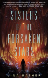 Sisters of the Forsaken Stars by Lina Rather