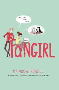 The cover of Fangirl by Rainbow Rowell