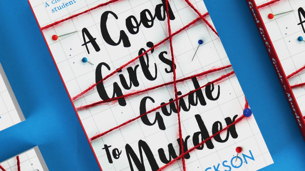 Cover of A Good Girl's Guide to murder, a novel by Holly Jackson