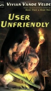 User Unfriendly by Vivian Vande Velde