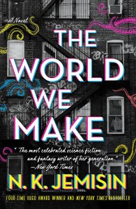 The World We Make by N.K.Jemisin