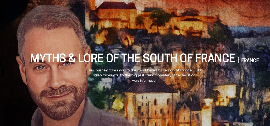 Les Voyages Extraordinaires Tour: Myths and Lore in the South of France