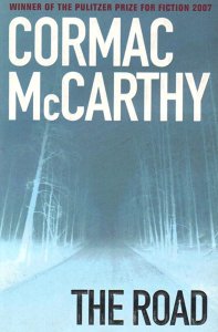 The Road by Cormac McCarthy