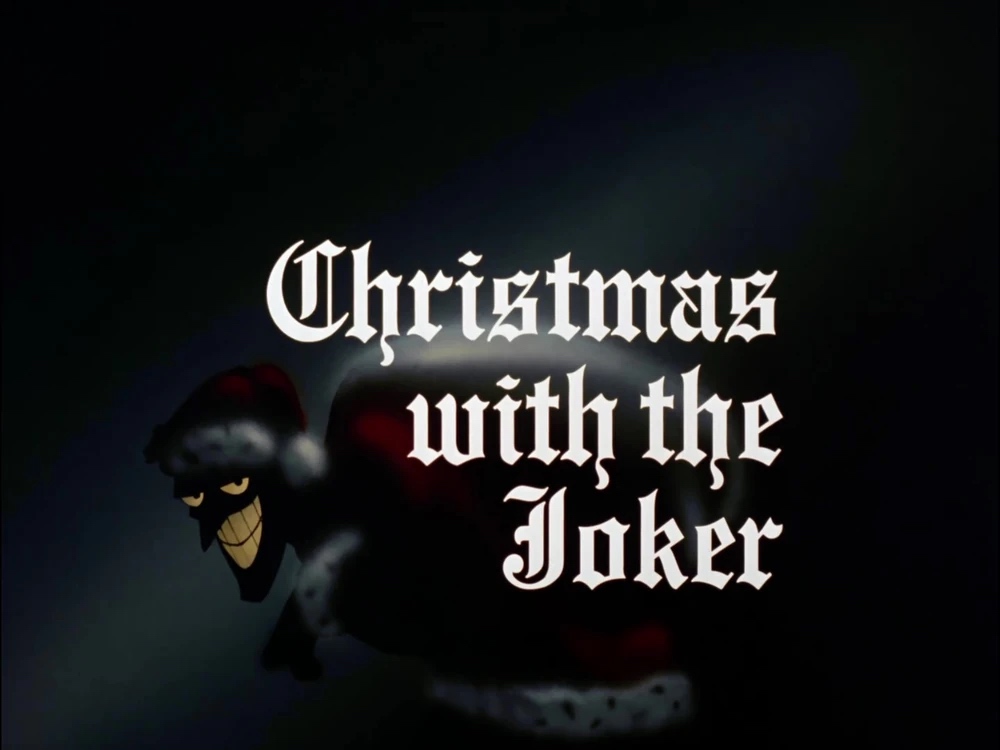 Batman The Animated Series - Christmas With the Joker