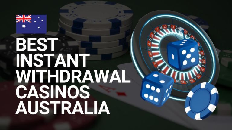 best-instant-withdrawal-casinos-australia-1