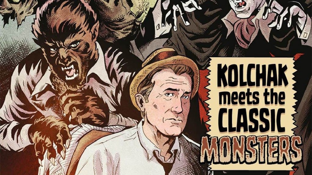 Kolchak Meets the Classic Monsters comic cover detail - Monstrous Books