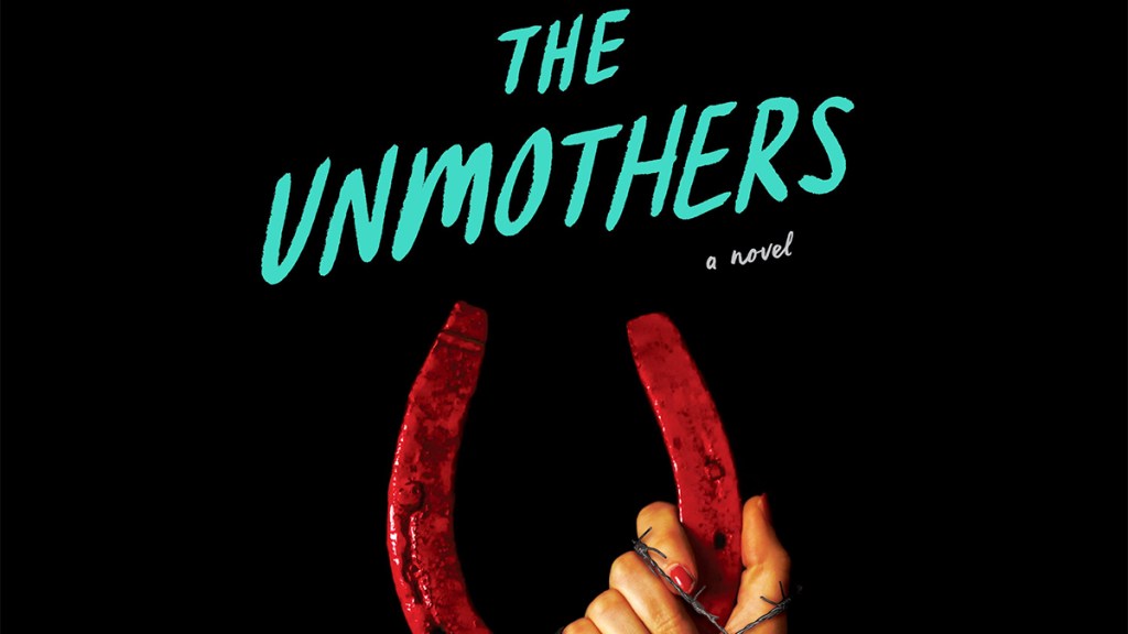 Book cover detail from The Unmothers by Leslie J. Anderson